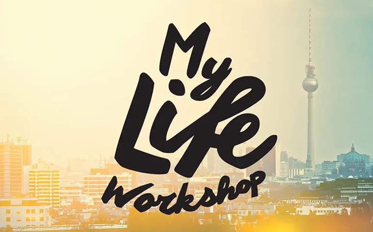 My Life Workshop
